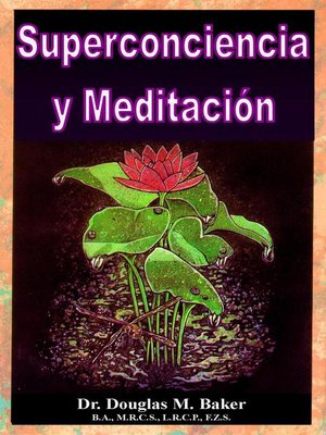 cover image of Superconciencia y Meditación